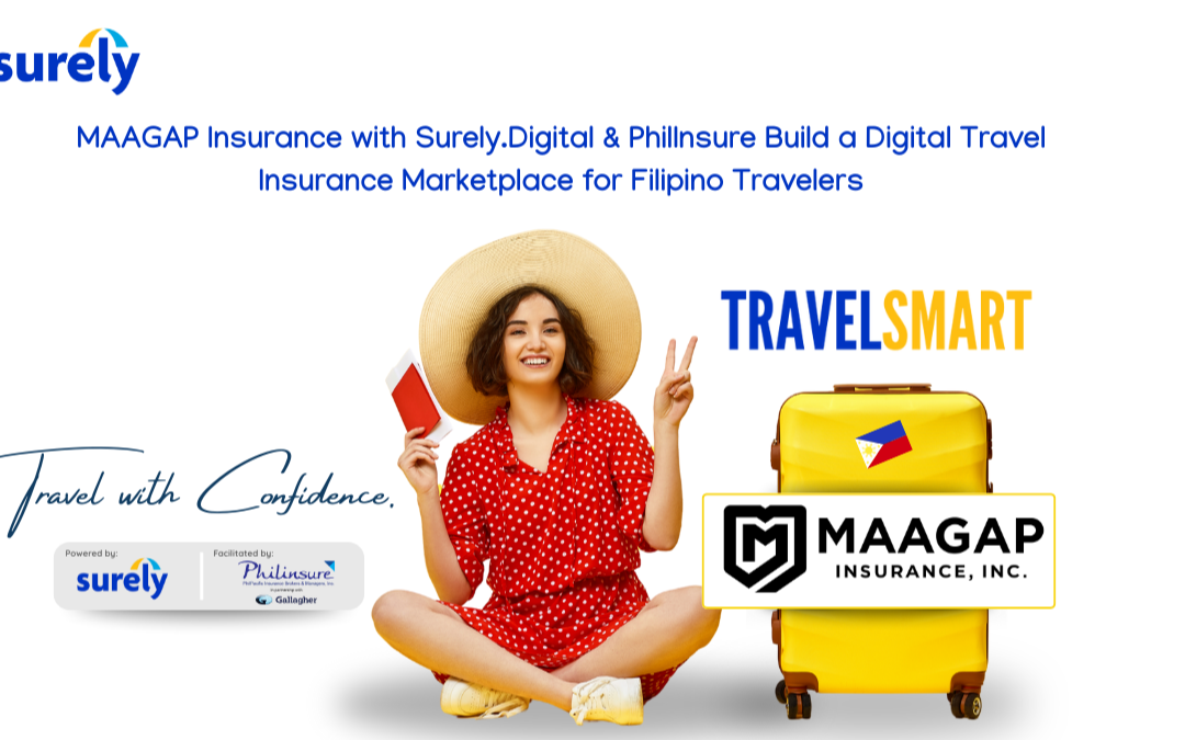 MAAGAP Insurance joins forces with Surely and PhilInsure to Launch TravelSmart Marketplace